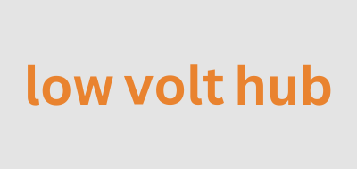 Low Volt Hub